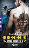 Hors-la-loi by Tillie Cole
