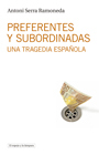 Preferentes y subordinadas. Una tragedia española