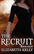 The Recruit: Book Four