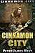 Cinnamon City: Science fiction and fantasy series (Tales of Cinnamon City, #2)