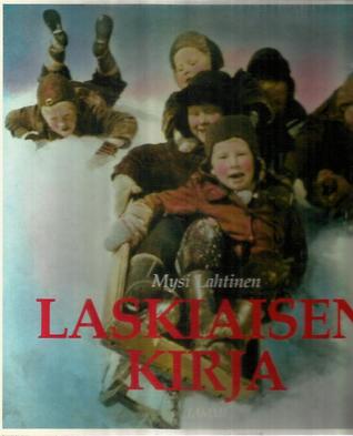 Laskiaisen kirja (Hardcover)