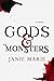 Gods & Monsters (Gods & Monsters, #1)