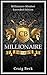 Millionaire University: Millionaire Mindset Extended Edition