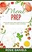 Meal Prep: Quick and Easy M...