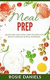 Meal Prep: Quick ...