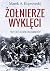 Żołnierze wyklęci. Przecież...