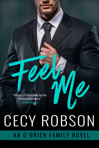 Feel Me (O'Brien Family, #4)