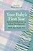 Your Baby's First Year: Spi...
