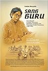 Sang Guru by Haidar Musyafa
