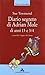 Diario Segreto di Adrian Mole di anni 13 e 3/4 by Sue Townsend