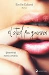 Et sted på grensen by Emilie Edland