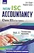 New I.S.C. Accountancy Class- XII Volume I Partnership Accounts, New I.S.C. Accountancy Class- XII Volume II Company Accounts & Analysis of Financial Statements