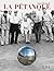 La pétanque (French Edition)