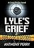 LYLE'S GRIEF: Consequences of slavery (FIRST EDITION Book 1)
