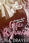 Modern Girl's Guide to Office Romance (Modern Girl's Guide #5) Modern Girl's Guide to Office Romance (Modern Girl's Guide #5)