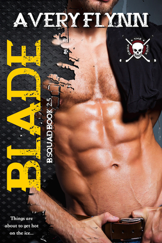 Blade (B-Squad, #2.5)
