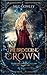 The Brooding Crown (Books of Caledan, #2)
