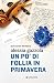 Un po' di follia in primavera