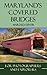 Maryland's Covered Bridges