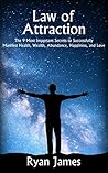 Law of Attraction by Ryan James