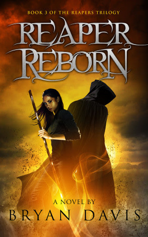 Reaper Reborn  (Reapers, #3)