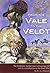 From the Vale to the Veldt by Alfred James Peacock