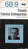 Filosofia Francesa Contemporânea (Volume 1)
