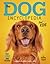 The Dog Encyclopedia for Kids