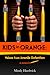 Kids in Orange: Voices from Juvenile Detention