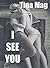 I See You (Belonging Series Book 1)