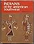 Indians of the American Southwest by Bertha P. Dutton