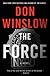 The Force by Don Winslow
