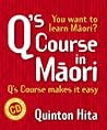 Q's Course In Maori (CD Included)