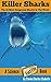 Killer Sharks by Steven Charles Chabotte