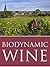 Biodynamic wine by Monty Waldin