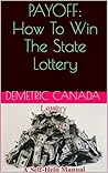 PAYOFF: How To Win The State Lottery