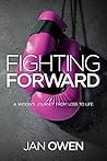 Fighting Forward:...