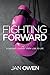 Fighting Forward by Jan  Owen