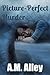 Picture-Perfect Murder (Murder Games Book 1)