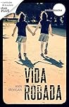 Vida robada by Ann   Morgan