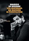 Vita quotidiana dei Bastardi di Pizzofalcone