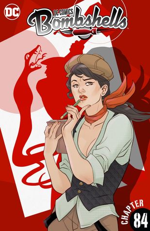 DC Comics Bombshells (Digital First), #84, 24 February 2017: Leningrad, Part 3