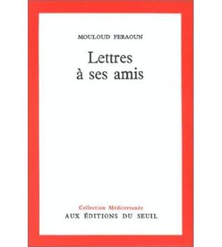 Lettres à ses amis