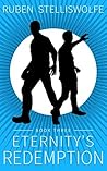 Eternity's Redemption (Eternity's War #3)