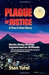 Plague of Justice - A True Crime Story