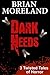 Dark Needs: Three Twisted Tales of Horror