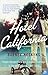 Hotel California by Barney Hoskyns