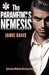 The Paramedic's Nemesis (Extreme Medical Services #6)