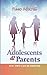 Adolescents & Parents