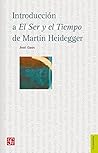 Introducción a el ser y el tiempo de Martin Heidegger (Filosofa) (Spanish Edition) Book cover for Introducción a el ser y el tiempo de Martin Heidegger (Filosofa) (Spanish Edition)